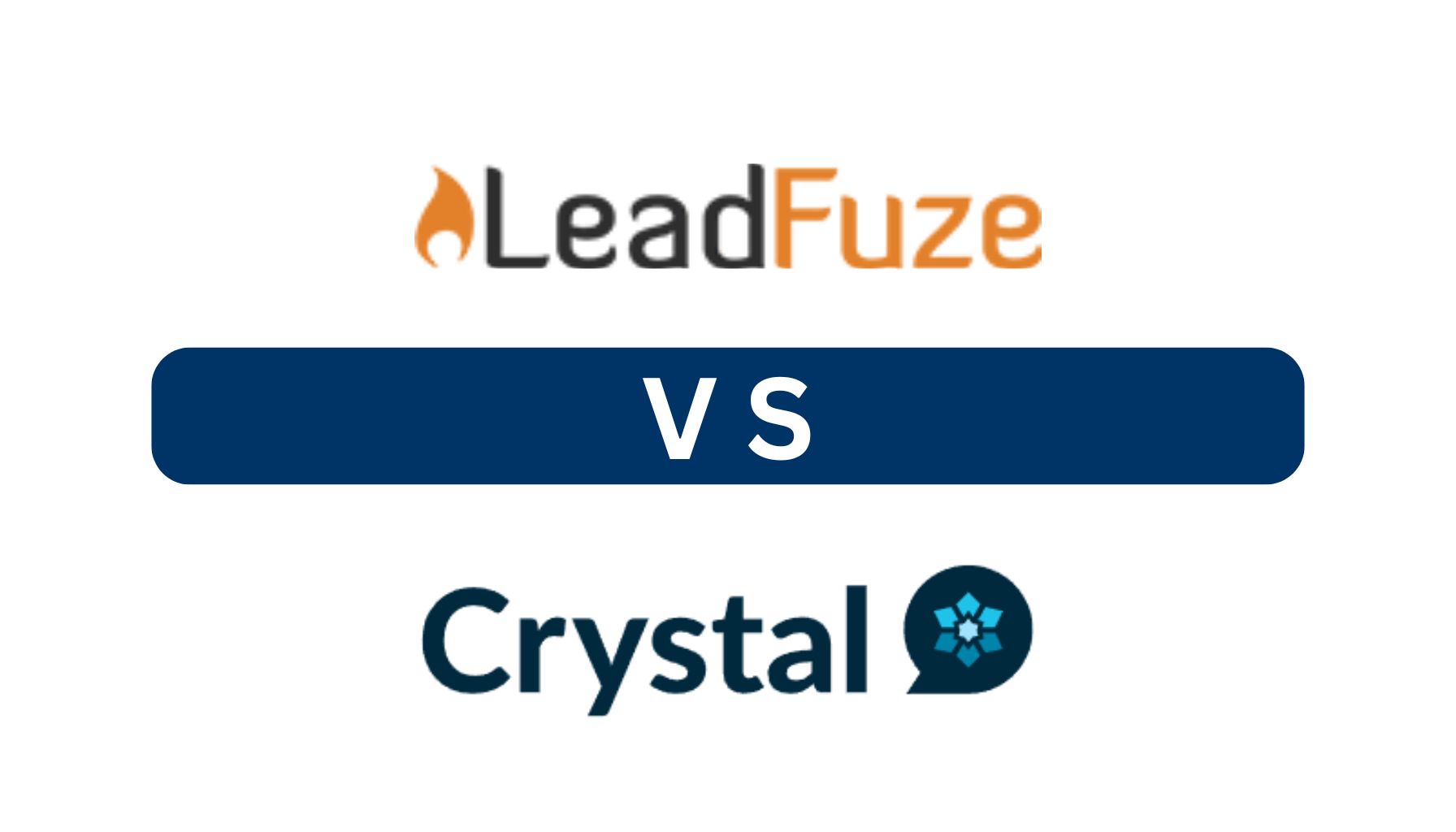 LeadFuze vs Crystal: AI-Powered Lead Generation Meets Personality-Driven Sales Enablement